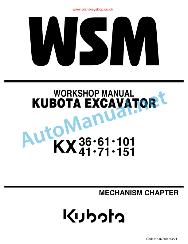 Kubota KX36, KX61, KX101, KX41, KX71, KX151 Excavator Workshop Manual PDF