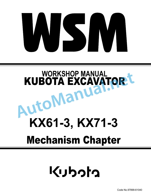 Kubota KX61-3, KX71-3 Mechanism Chapter Excavator Workshop Manual PDF