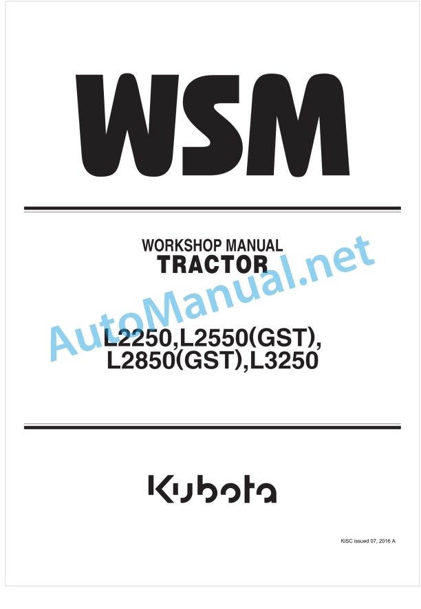 Kubota L2250, L2550, L2550GST, L8250, L8250GST, L3250 Tractor Workshop Manual PDF