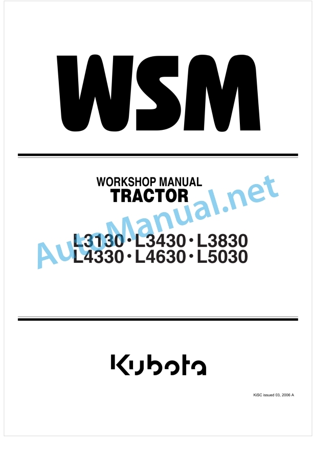 Kubota L3130, L3430, L3830, L4330, L4630, L5030 Tractor Workshop Manual PDF
