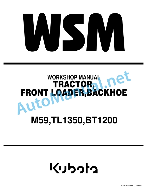 Kubota L59, TL1350, BT1200 Tractor, Loader, Backhoe Workshop Manual PDF EN
