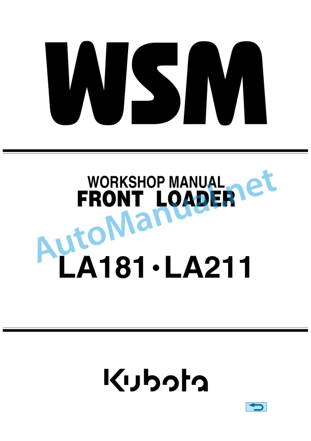 Kubota LA181, LA211 Front Loader Workshop Manual PDF