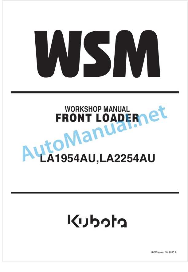 Kubota LA1954AU, LA2254AU Front Loader Workshop Manual PDF