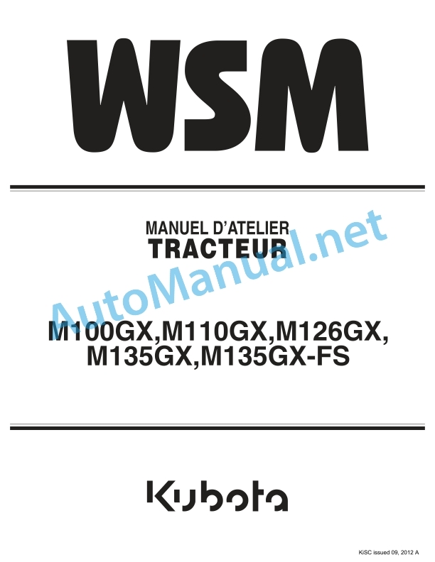 Kubota M100GX, M110GX, M126GX, M135GX, M135GX-FS Tractor Workshop Manual PDF FR