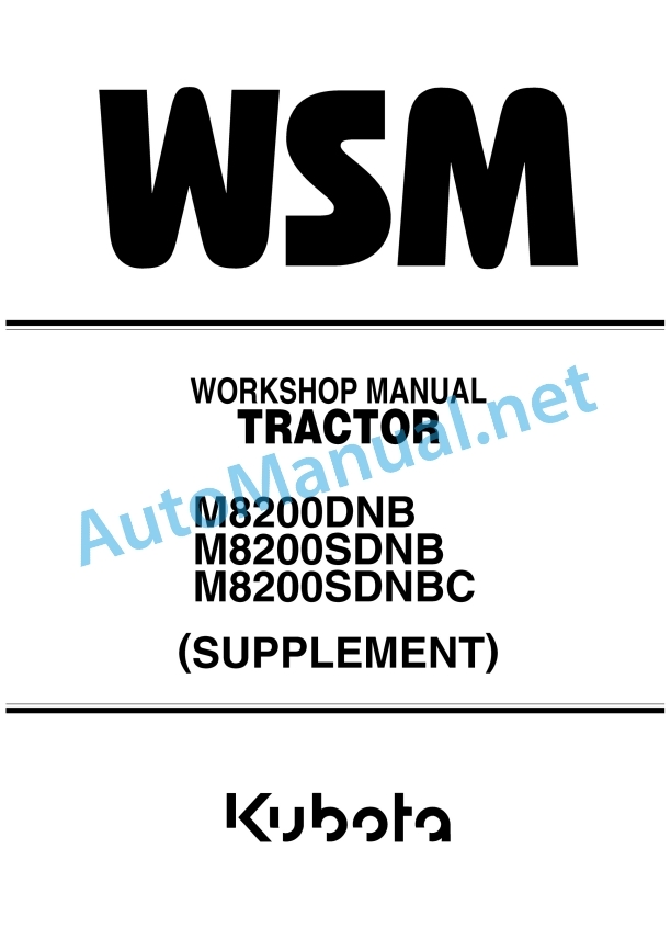 Kubota M8200DNB, M8200SDNB, M8200SDNBC Supplement Tractor Workshop Manual PDF
