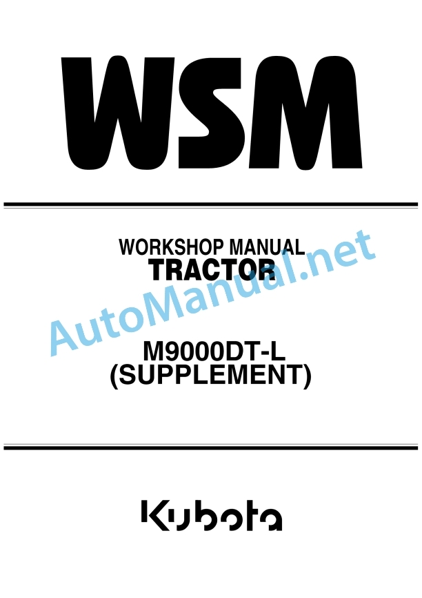 Kubota M9000DT-L Supplement Tractor Workshop Manual PDF