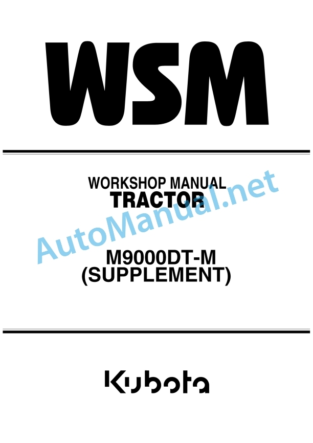Kubota M9000DT-MC Supplement Tractor Workshop Manual PDF