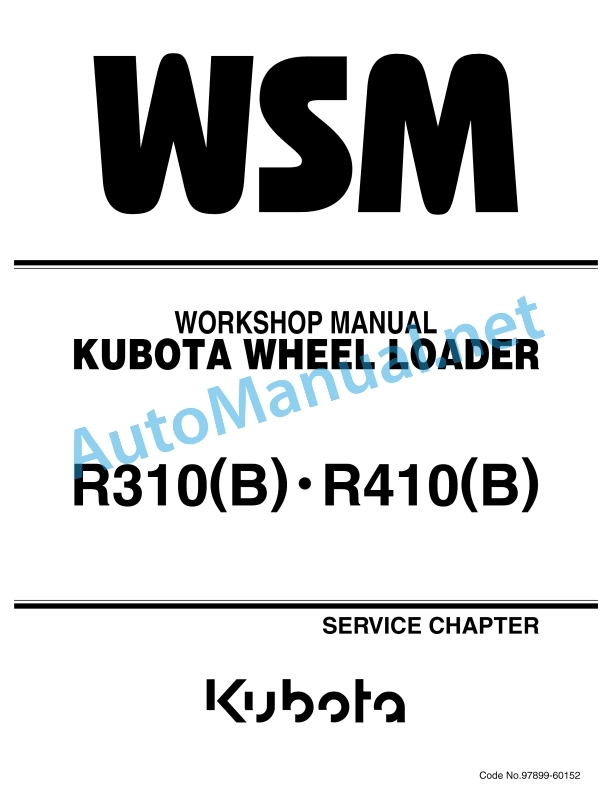 Kubota R310, R310B, R410, R410B Service Chapter Wheel Loader Workshop Manual PDF EN