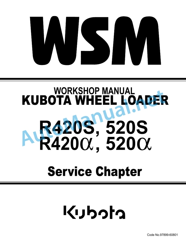 Kubota R420S, R520S, R420a, R520a Service Chapter Wheel Loader Workshop Manual PDF