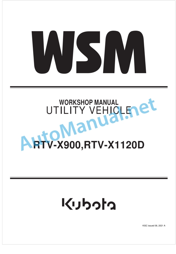 Kubota RTV-X900, RTV-X1120D Utility Vehicle Workshop Manual PDF 1 Kubota RTV-X900, RTV-X1120D Utility Vehicle Workshop Manual PDF