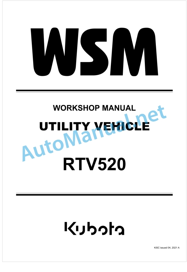 Kubota RTV520 Utility Vehicle Workshop Manual PDF 1 Kubota RTV520 Utility Vehicle Workshop Manual PDF