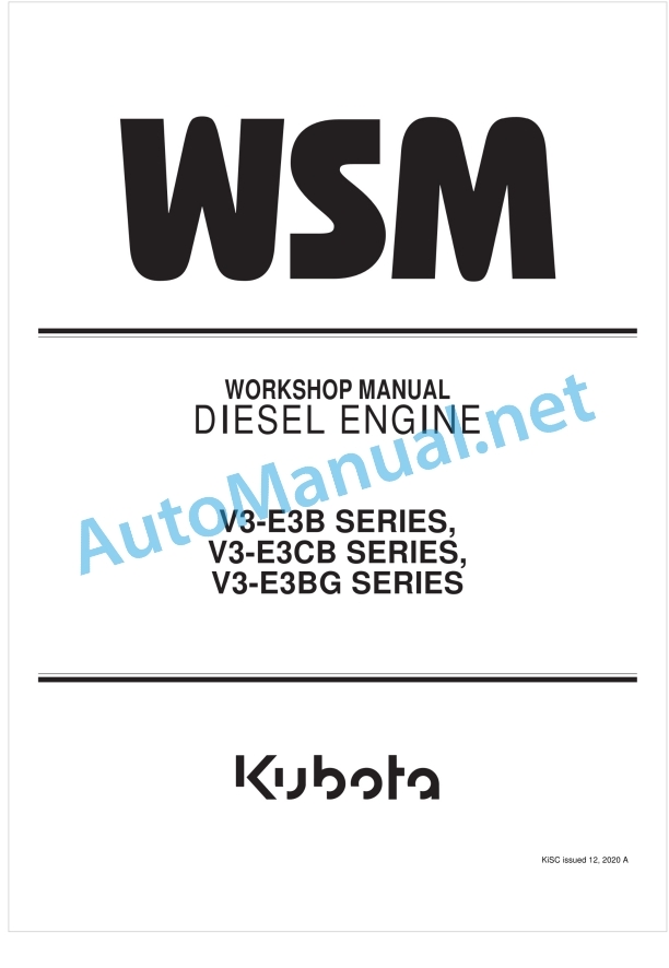 Kubota V3-E3B, V3-E3CB, V3-E3BG Series Diesel Engine Workshop Manual PDF