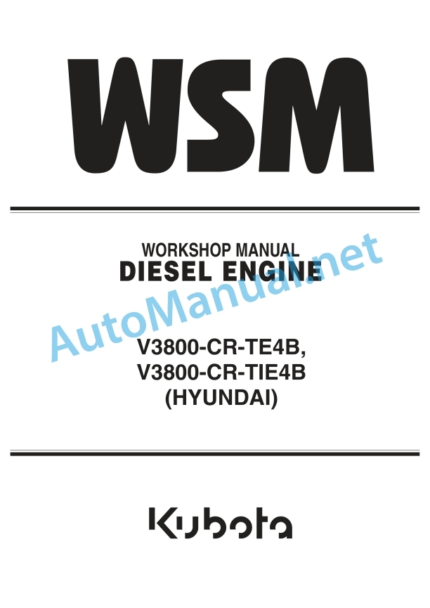 Kubota V3800-CR-TE4B, V3800-CR-TIE4B Common Rail System Workshop Manual PDF 1 Kubota V3800-CR-TE4B, V3800-CR-TIE4B Common Rail System Workshop Manual PDF
