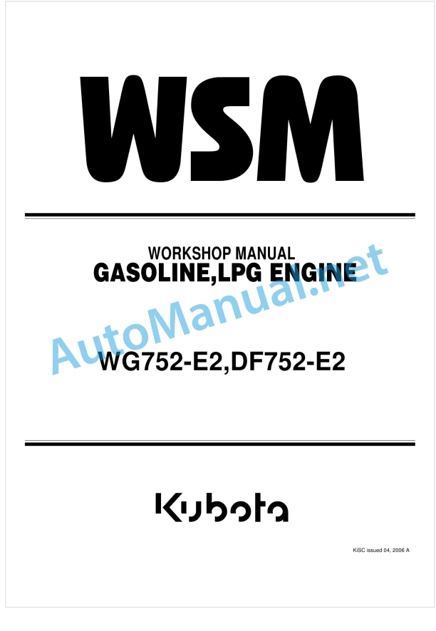 Kubota WG725-E2, DF752-E2 Gasoline, LPG Engine Workshop Manual PDF