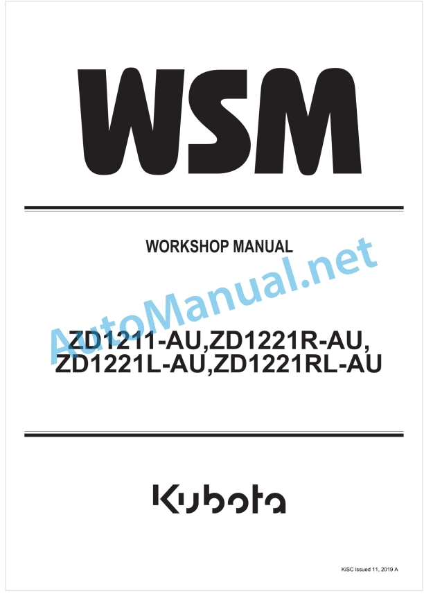 Kubota ZD1211-AU, ZD1221R-AU, ZD1221L-AU, ZD1211RL-AU Workshop Manual PDF 1 Kubota ZD1211-AU, ZD1221R-AU, ZD1221L-AU, ZD1211RL-AU Workshop Manual PDF