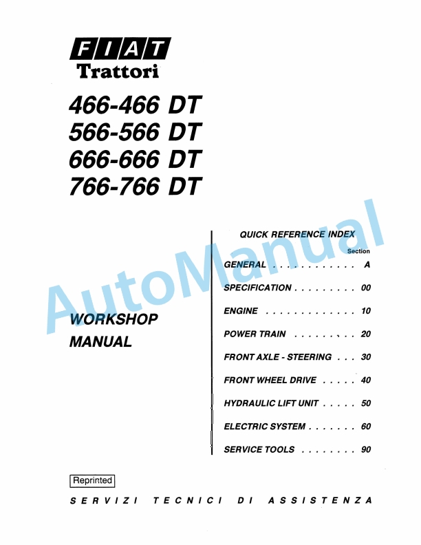 Fiatagri 466-466DT, 566-566DT, 666-666DT, 766-766DT Tractor Workshop Manual 06910067 1 Fiatagri 466-466DT, 566-566DT, 666-666DT, 766-766DT Tractor Workshop Manual 06910067