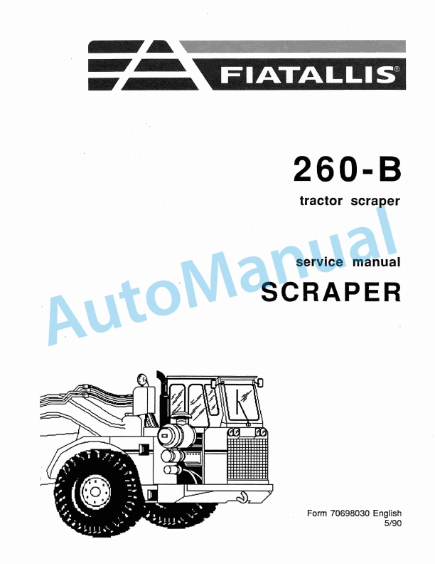 Fiatallis 260B Tractor Scraper Service Manual 70698030