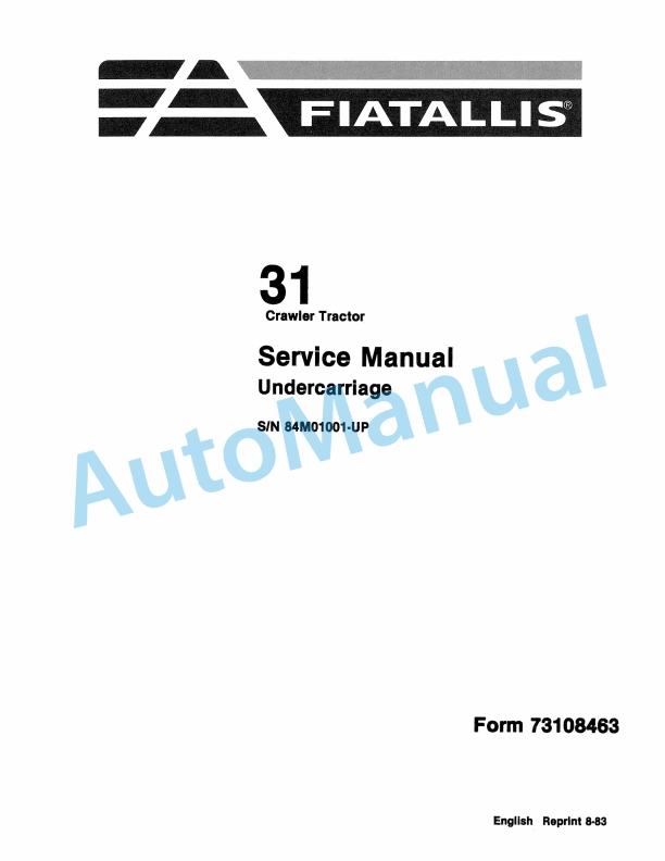 Fiatallis 31 Crawler Tractor Service Manual 73108463