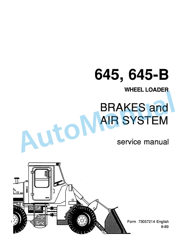 Fiatallis 645, 645H Wheel Loader Service Manual 73057214