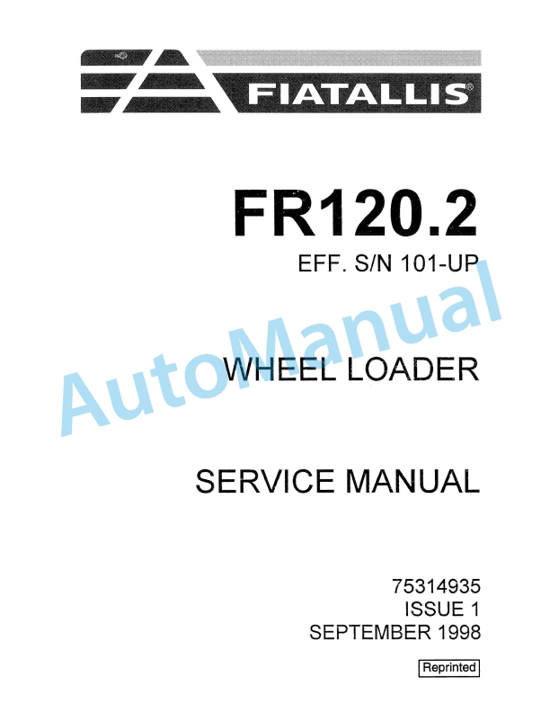 Fiatallis FR120.2 Wheel Loader Service Manual 75314935