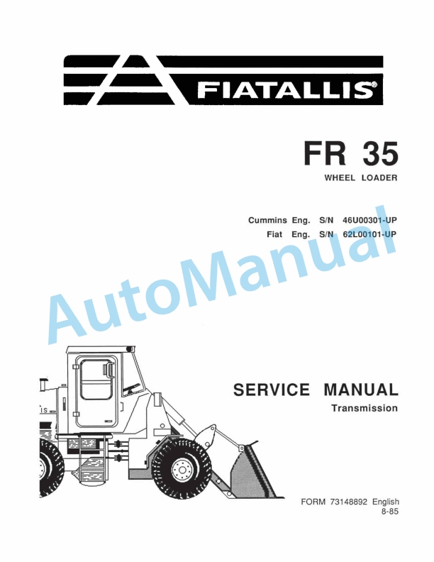 Fiatallis FR35 Wheel Loader Service Manual 73148892