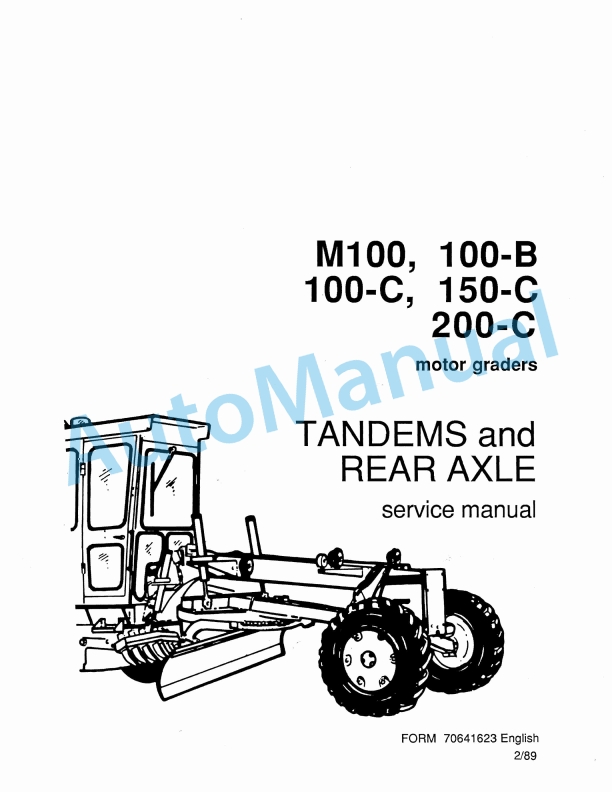 Fiatallis M100, 100B, 100C, 150C, 200C Motor Grader Service Manual 70641623