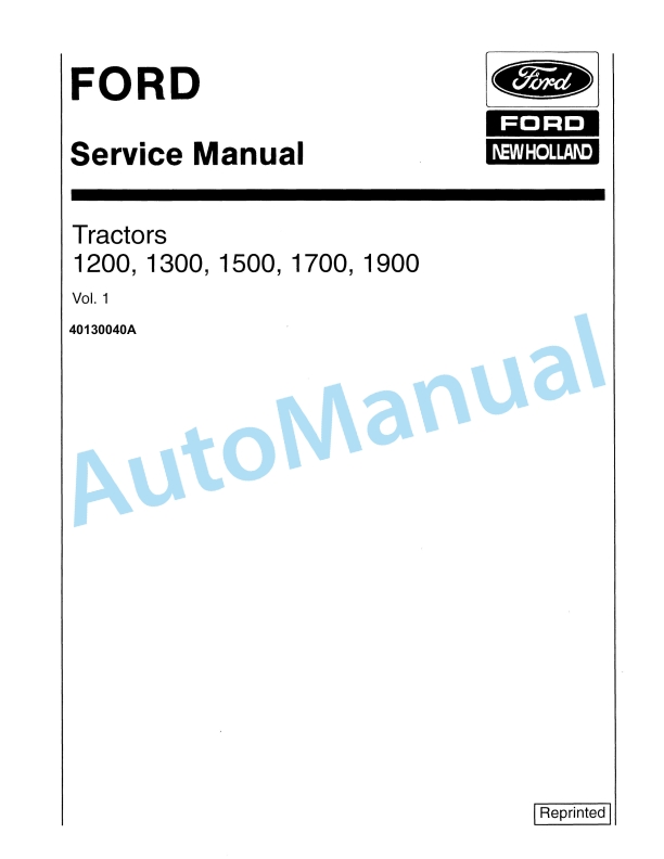 Ford New Holland 1200, 1300, 1500, 1700, 1900 Tractor Service Manual 40130040A