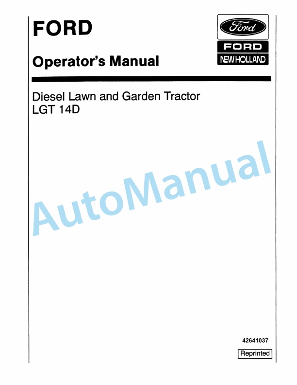 Ford New Holland LGT 14D Diesel Lawn And Garden Tractor Operation and Maintenance Manual 42641037