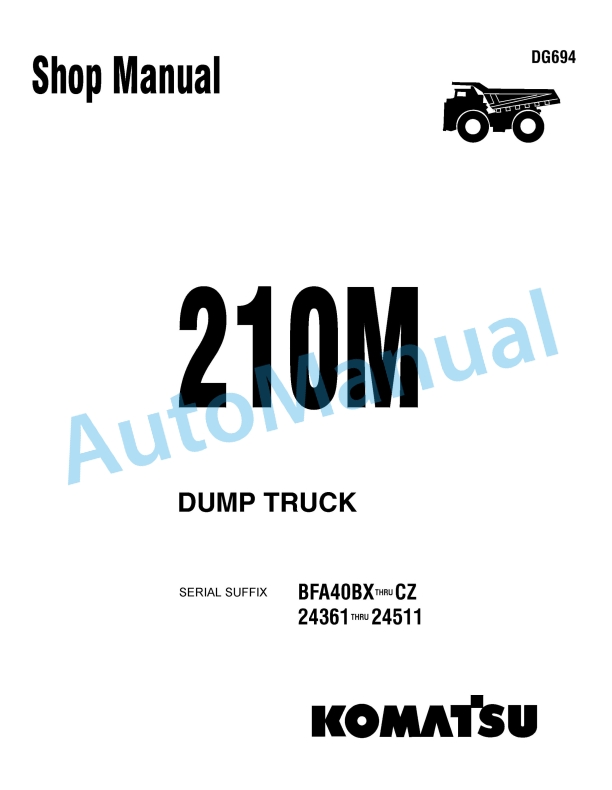 Komatsu 210M Dump Truck Shop Manual DG694