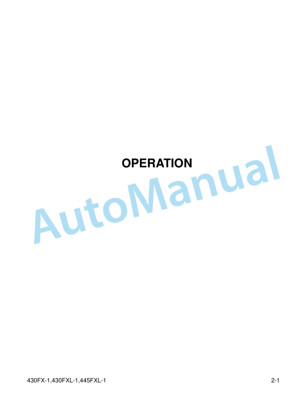 Alternative view of Komatsu 430FX-1, 430FXL-1, 445FXL-1 Operation and Maintenance Manual CEAM023702