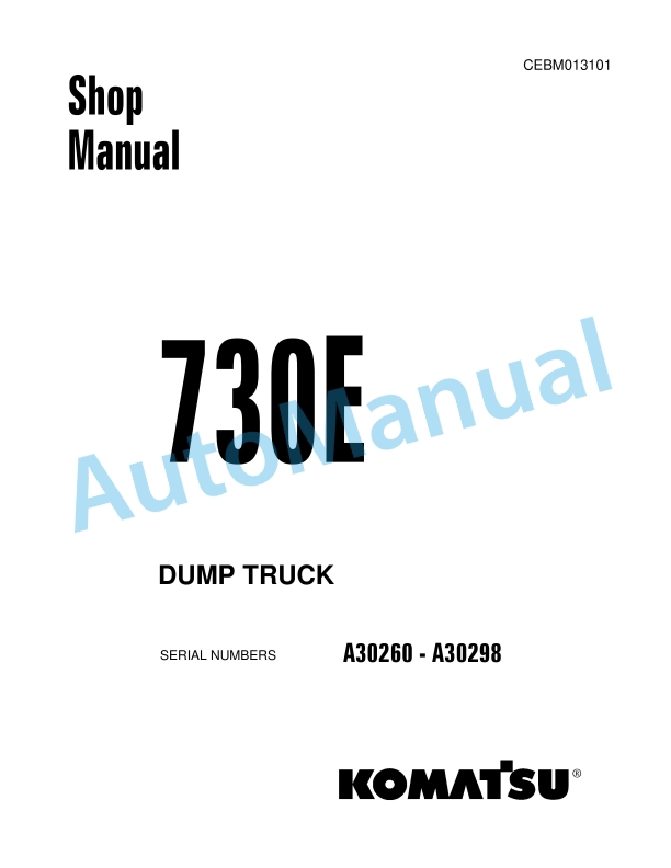 Komatsu 730E Dump Truck Shop Manual CEBM013101