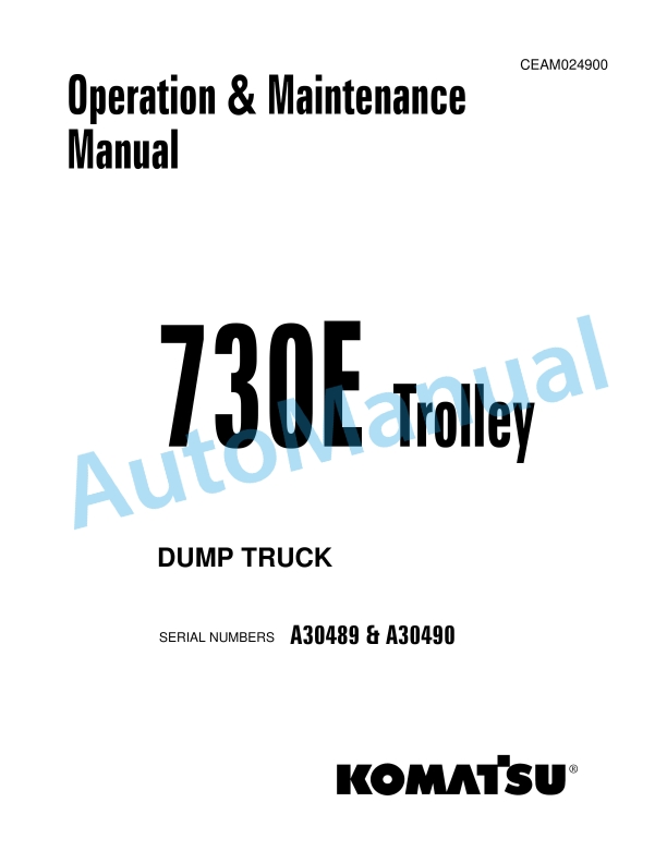 Komatsu 730E Trolley Dump Truck Operation and Maintenance Manual CEAM024900