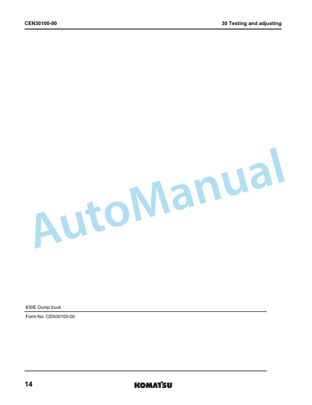 Alternative view of Komatsu 830E-5 Dump Truck Shop Manual CEBM032111