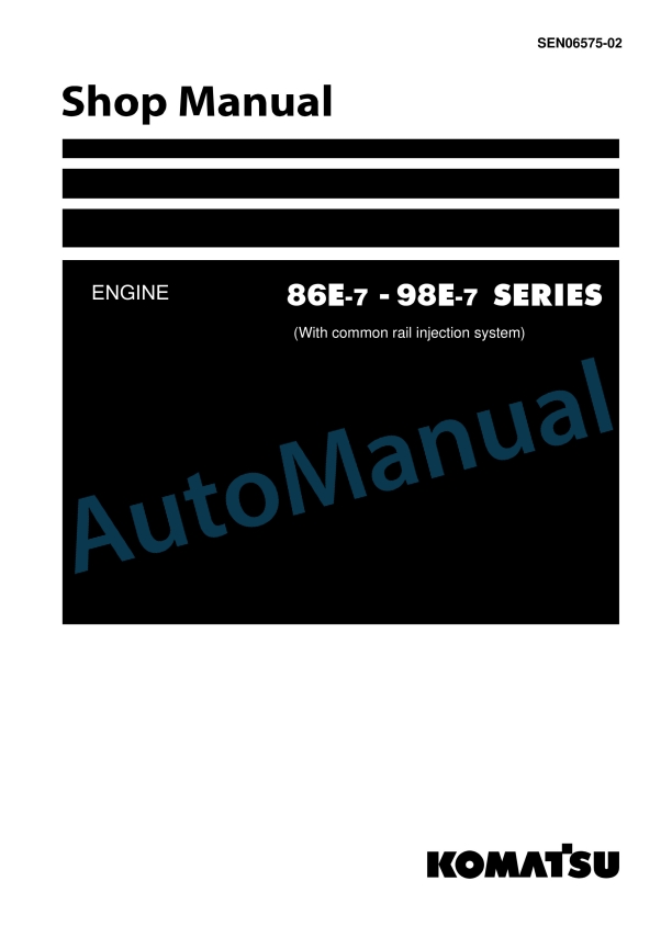 Komatsu 86E-7, 98E-7 Series Diesel Engine Shop Manual SEN06575-02