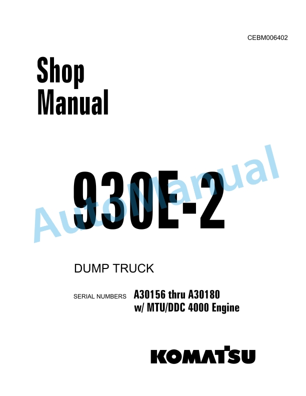 Komatsu 930E-2 Dump Truck Shop Manual CEBM006402