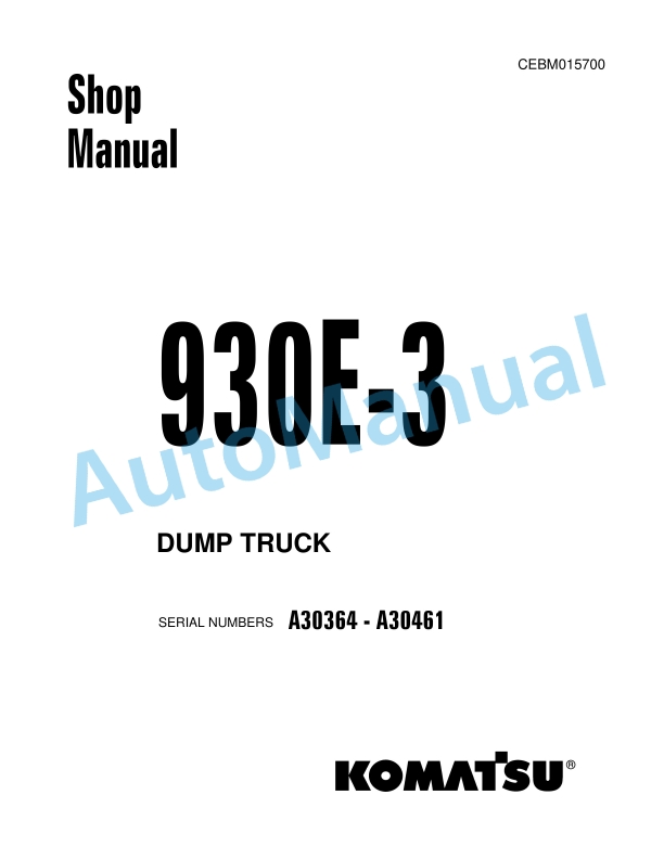 Komatsu 930E-3 Dump Truck Shop Manual CEBM015700