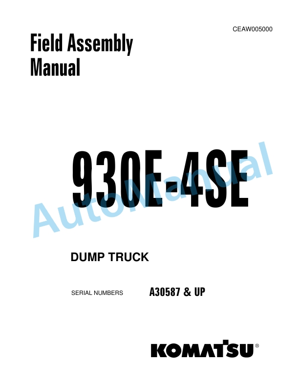 Komatsu 930E-4SE Dump Truck Field Assembly Instruction CEAW005000