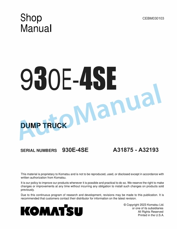 Komatsu 930E-4SE Dump Truck Shop Manual CEBM030103 1 Komatsu 930E-4SE Dump Truck Shop Manual CEBM030103