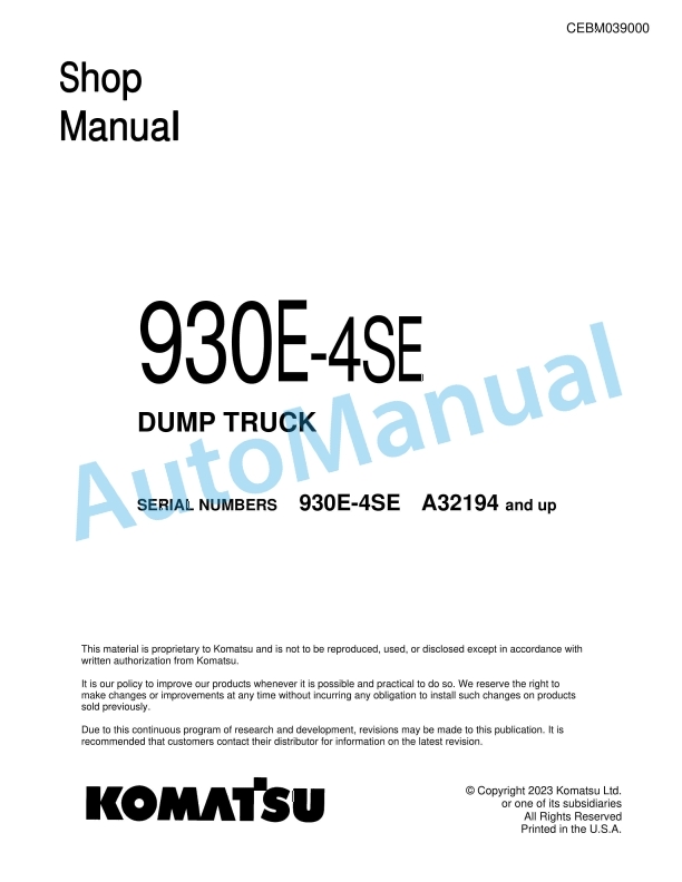 Komatsu 930E-4SE Dump Truck Shop Manual CEBM039000 1 Komatsu 930E-4SE Dump Truck Shop Manual CEBM039000