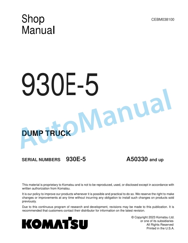 Komatsu 930E-5 Dump Truck Shop Manual CEBM038100 1 Komatsu 930E-5 Dump Truck Shop Manual CEBM038100