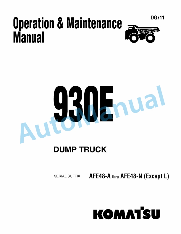 Komatsu 930E Dump Truck Operation and Maintenance Manual DG711