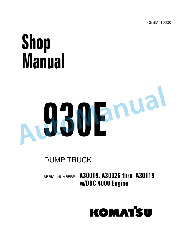 Komatsu 930E Dump Truck Shop Manual CEBM010200
