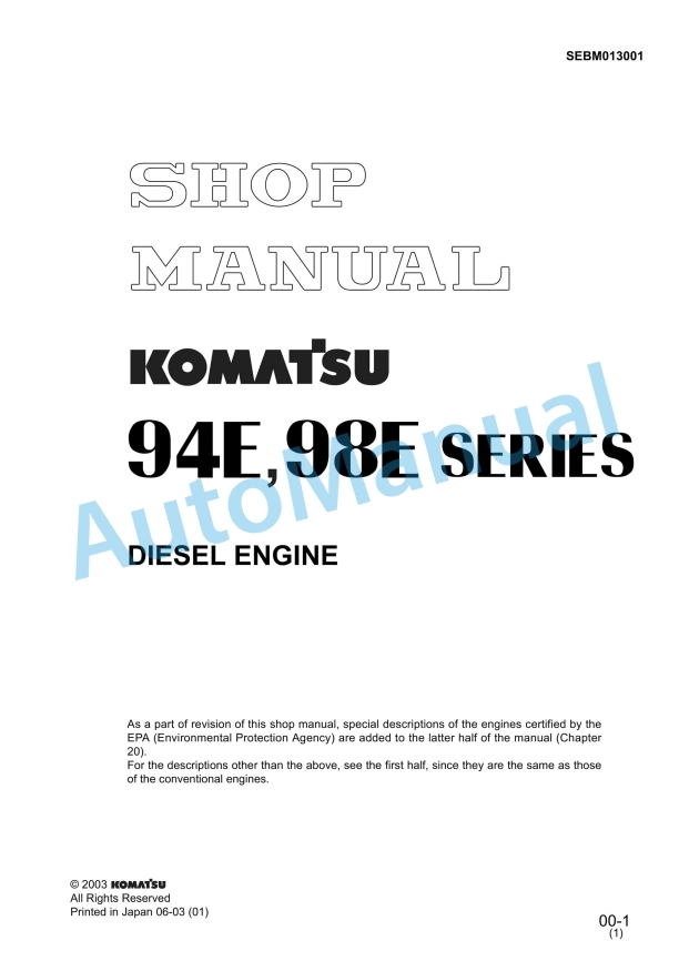 Komatsu 94E, 98E Series Diesel Engine Shop Manual SEBM013001 1 Komatsu 94E, 98E Series Diesel Engine Shop Manual SEBM013001