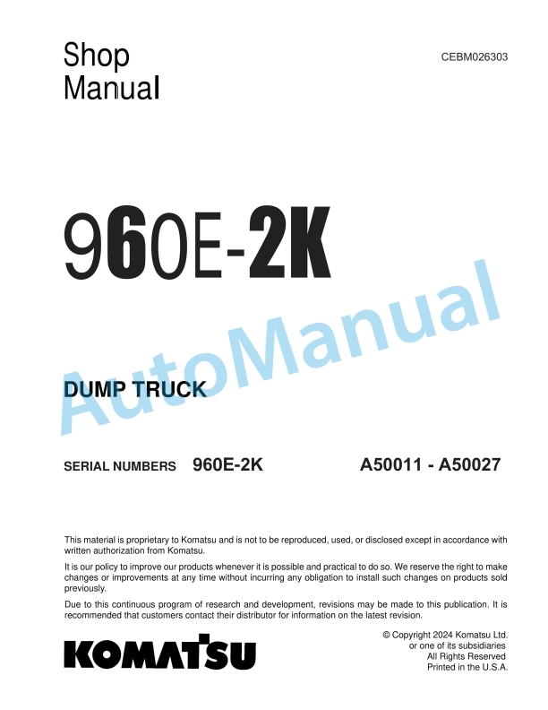 Komatsu 960E-2K Dump Truck Shop Manual CEBM026303 1 Komatsu 960E-2K Dump Truck Shop Manual CEBM026303