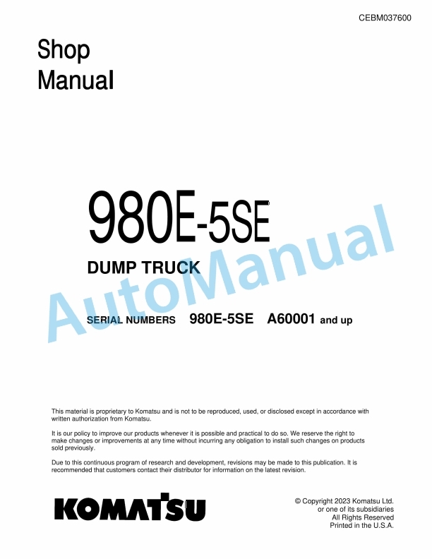 Komatsu 980E-5SE Dump Truck Shop Manual CEBM037600 1 Komatsu 980E-5SE Dump Truck Shop Manual CEBM037600