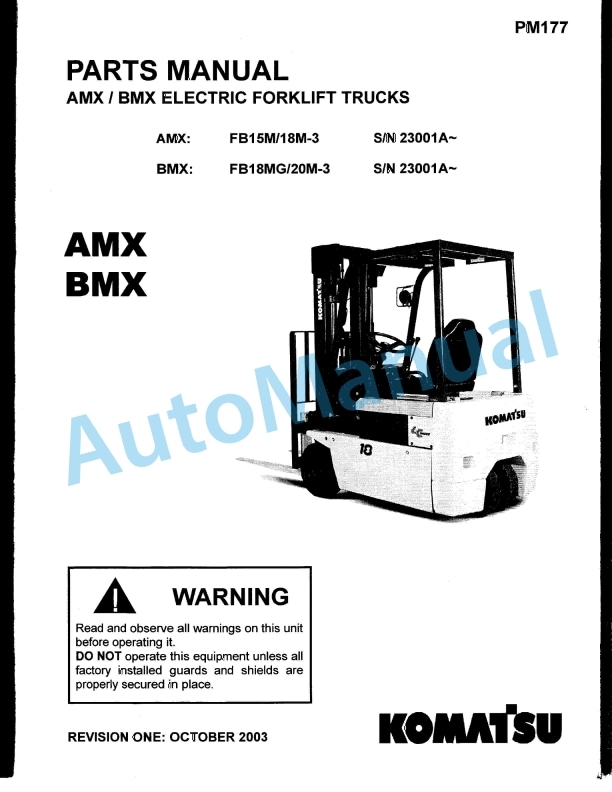 Komatsu AXM, BXM Electric Forklift Truck Parts Manual PM177 1 Komatsu AXM, BXM Electric Forklift Truck Parts Manual PM177