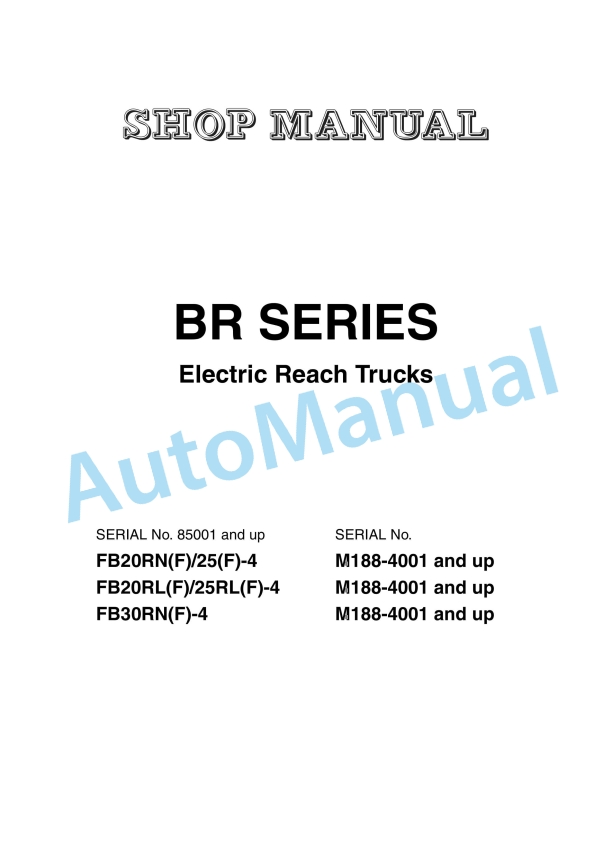 Komatsu BR Series Electric Reach Truck Shop Manual EN 1 Komatsu BR Series Electric Reach Truck Shop Manual EN