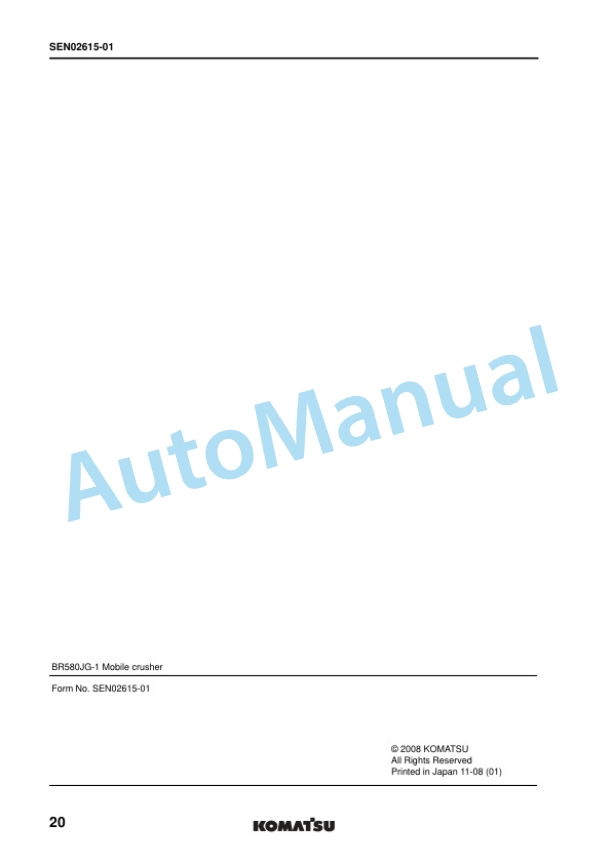 Komatsu BR580JG-1 Mobile Crusher Shop Manual SEN02602-08 2 Komatsu BR580JG-1 Mobile Crusher Shop Manual SEN02602-08 - Image 2