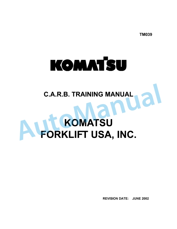 Komatsu C.A.R.B Forklift Truck Training Manual TM039