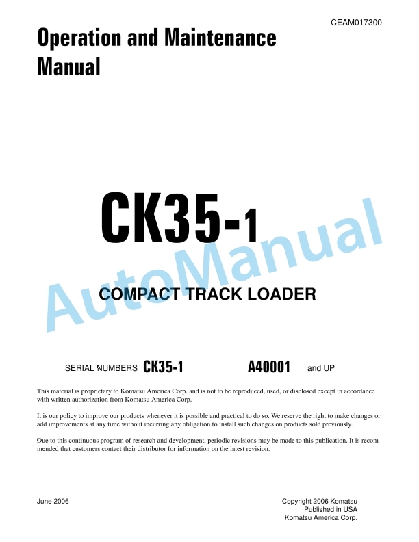 Komatsu CK35-1 Compact Track Loader Operation and Maintenance Manual CEAM017300 1 Komatsu CK35-1 Compact Track Loader Operation and Maintenance Manual CEAM017300
